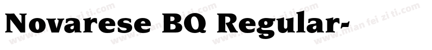 Novarese BQ Regular字体转换